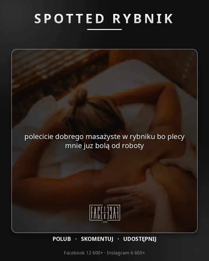 polecicie dobrego masażyste w rybniku bo plecy mnie juz bolą od roboty